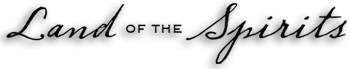 Land of the Spirits